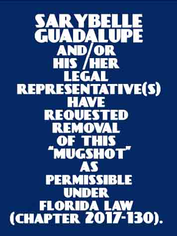  SARYBELLE GUADALUPE Photos, Records, Info / South Florida People / Broward County Florida Public Records Results